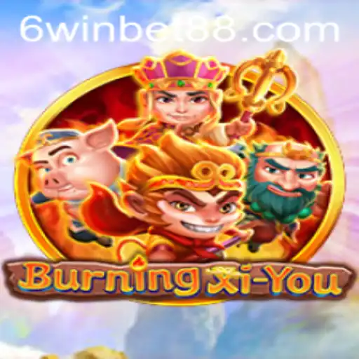 Experience the Thrilling Adventure of BurningXiYou with winbet88